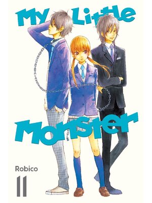 cover image of My Little Monster, Volume 11